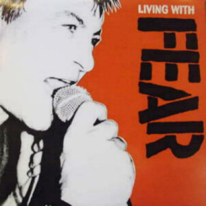 Fear - Living With Fear - LP - Vinyl - LP