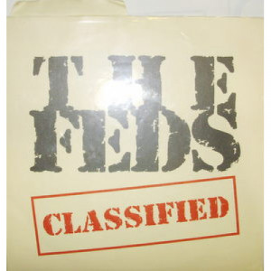 Feds - Classified - 7 - Vinyl - 7"