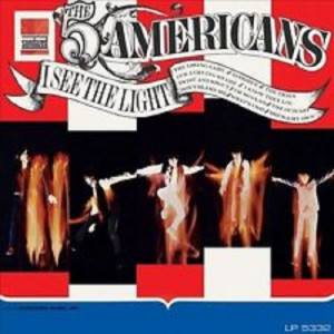 Five Americans - I See The Light - LP - Vinyl - LP