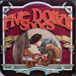Five Dollar Shoes - Five Dollar Shoes - LP
