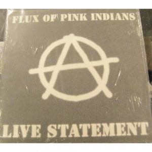 Flux Of Pink Indians - Live Statement - LP - Vinyl - LP