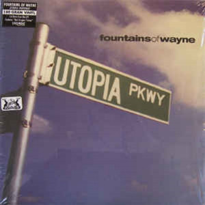 Fountains Of Wayne - Utopia Parkway - LP - Vinyl - LP