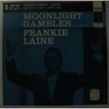 Frankie Laine - Moonlight Gambler And Other Hits EP - 7