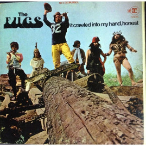 Fugs - It Crawled Into My Hand, Honest - LP - Vinyl - LP