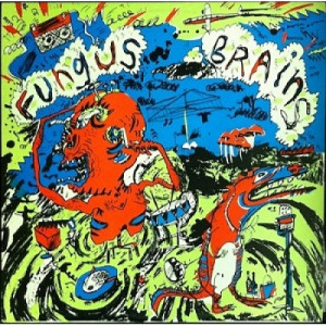 Fungus Brains - Fungus Brains - LP - Vinyl - LP