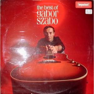 Gabor Szabo - Best Of Gabor Szabo - LP - Vinyl - LP