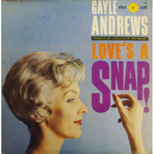 Gayle Andrews - Love's A Snap - LP - Vinyl - LP