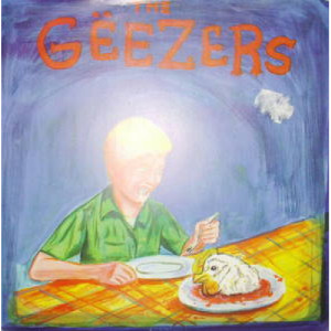 Geezers - (I Feel Like) Chicken Tonight - 7 - Vinyl - 7"