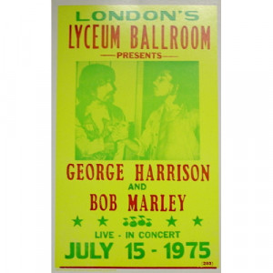 George Harrison & Bob Marley - Lyceum Ballroom1975 - Concert Poster - Books & Others - Poster