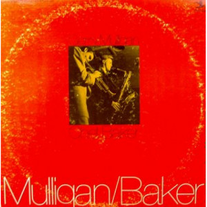 Gerry Mulligan And Chet Baker - Mulligan/Baker - LP - Vinyl - LP
