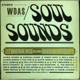 Gladys Knight, Etta James, Ben E. King, Rufus Thomas, & More - WDAS Presents Soul Sounds: 22 Original Hits By The Original Artists - LP