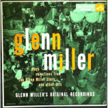 Glenn Miller - Plays Selections From The Glenn Miller Story And Other Hits - LP