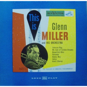 Glenn Miller - This Is 10