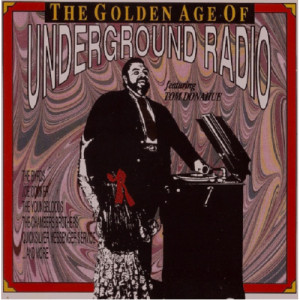 Golden Age Of Underground Radio W/ Tom Donahue - Spirit, Youngbloods, Canned Heat, Ten Years After, Joe Cocker, Donovan, Quicksil - CD - Album