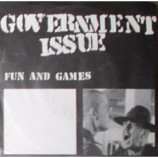 Government Issue - Fun And Games - 7