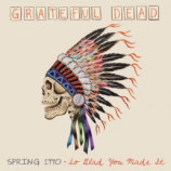 Grateful Dead - Spring 1990 So Glad You Made It Box - LP