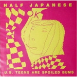 Half Japanese - U.S. Teens Are Spoiled Bums - 7