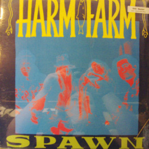 Harm Farm - Spawn - LP - Vinyl - LP