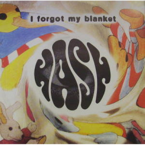 Hash - I Forgot My Blanket - 7 - Vinyl - 7"