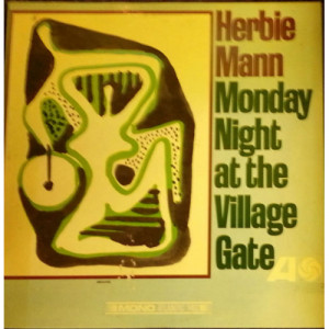 Herbie Mann - Monday Night At The Village Gate - LP - Vinyl - LP