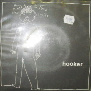 Hooker - Clean for You - 7 - Vinyl - 7"