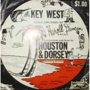 Houson and Dorsey - Key West - 7 - Vinyl - 7"