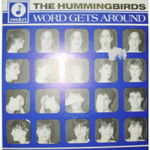 Hummingbirds - Word Gets Around - 7 - Vinyl - 7"