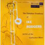 Ike Rodgers - King Of The Gutbucket Blues 10