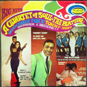 Inez & Charlie Foxx, Tommy Hunt, Barbara & Brenda, & The Platters - Quartet Of Soul - LP - Vinyl - LP