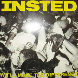 Insted - We'll Make the Difference - 7 - Vinyl - 7"