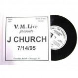 J Church - V.M.L. Live Presents: 7/14/95 Fireside Bowl, Chicago, IL - 7