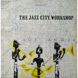 Jazz City Workshop - Jazz City Workshop - LP - Vinyl - LP