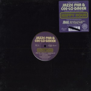 Jazze Pha & Cee-Lo Green - Happy Hour - 12 - Vinyl - 12" 