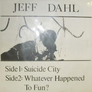 Jeff Dahl - Suicide City - 7 - Vinyl - 7"