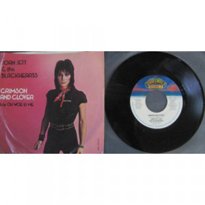 Joan Jett And The Blackhearts - Crimson And Clover - 7