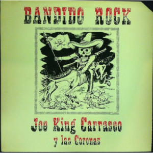 Joe King Carrasco - Bandido Rock - LP - Vinyl - LP