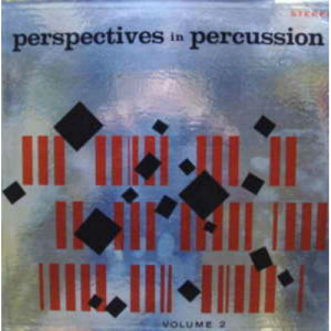 Joe Kuhn,Bob Lowden - Perspectives In Percussion Vol. 2 - LP - Vinyl - LP