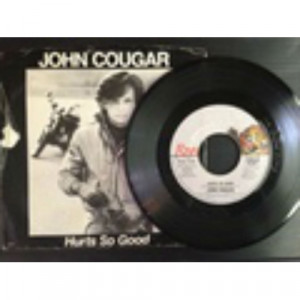 John Cougar - Hurts So Good - 7