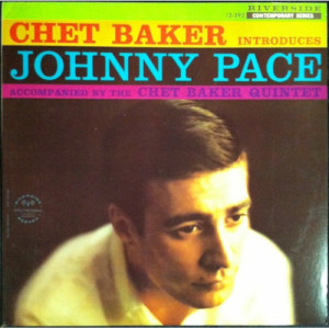 Johnny Pace - Chet Baker Introduces - LP - Vinyl - LP