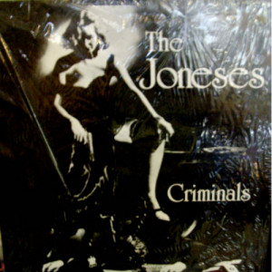 Joneses - Criminals - LP - Vinyl - LP
