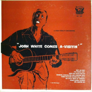 Josh White - Comes A-Visitin’ - LP - Vinyl - LP