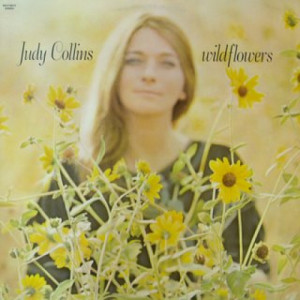 Judy Collins - Wildflowers - LP - Vinyl - LP
