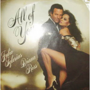 Julio Iglesias & Diana Ross - All of You - 7 - Vinyl - 7"