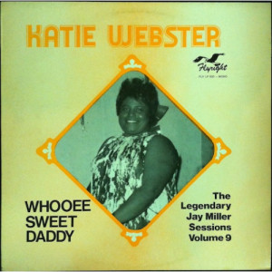 Katie Webster - Whooee Sweet Daddy - LP - Vinyl - LP