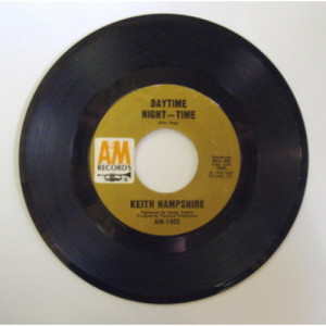 Keith Hampshire - Daytime Night-Time - 7 - Vinyl - 7"