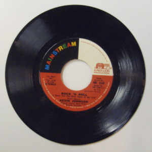 Kevin Johnson - Rock 'N Roll - 7 - Vinyl - 7"