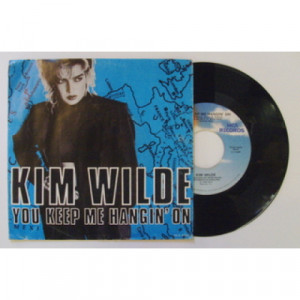 Kim Wilde - You Keep Me Hangin' On - 7 - Vinyl - 7"