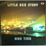 Little Bob Story - High Time - LP