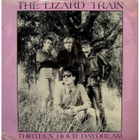 Lizard Train - Thirteen Hour Daydream - LP