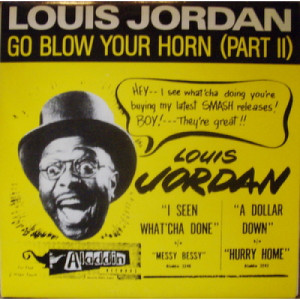 Louis Jordan - Go Blow Your Horn (Part II) 10